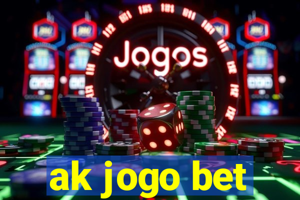 ak jogo bet